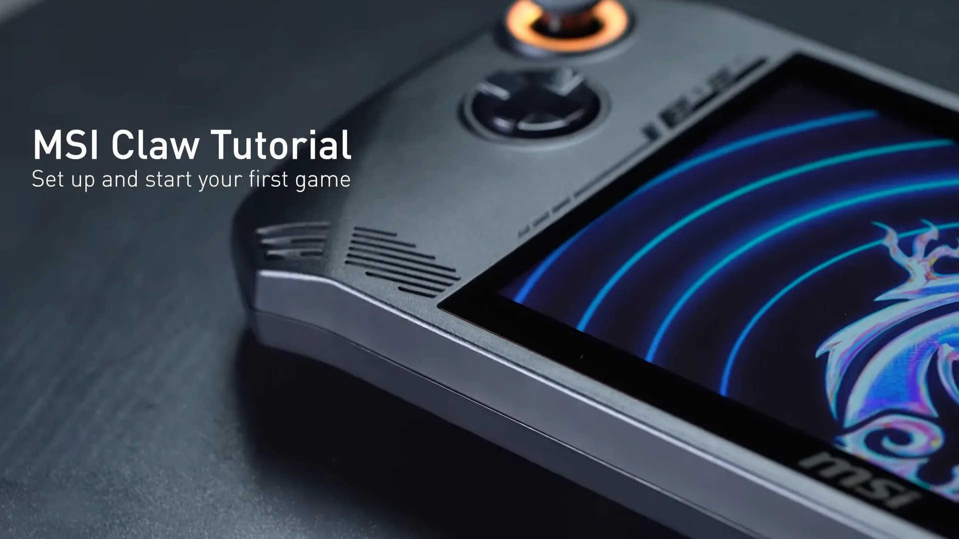 MSI Claw Setup Tutorial Video